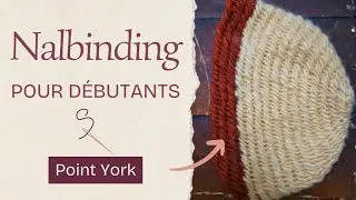 Nalbinding for beginner EASY