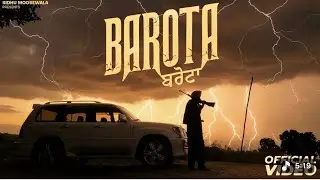 BAROTA | punjabi song | moosewala | latest song | 2025 | Sidhu moosewala 