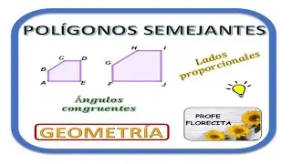 ▶ POLÍGONOS SEMEJANTES 🌻GGEOMETRÍA. Ejemplos prácticos y sencillos de poligonos semejantes.