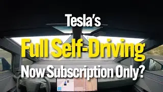 Tesla Is Making Full Self-Driving Subscription-Only &mdash; Here&rsquo;s Why That Changes Everything
