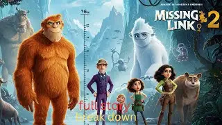 Missing Link 2 &ndash; Everything We Know About the Story So Far