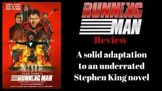&ldquo;The Running Man&rdquo; (2025) Review (A solid adaptation to an underrated Stephen King novel) #glenpowell