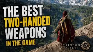5 Most Powerful Two-Handed Weapons in Crimson Desert | Locations & Builds