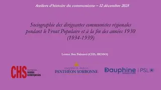 S&eacute;ance 3: Les oubli&eacute;es du Front populaire. Louise Bur Palmieri: Dirigeantes communistes r&eacute;gionales
