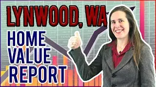 Lynnwood, Washington - Real Estate Market Report - June 2022 [Will The Market Crash?]