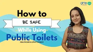 How to Use a Public Toilet Safely | Personal Hygiene for Women #publictoilets #hygiene