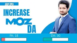 How To Increase Moz Domain Authority Quickly - The Ultimate Guide