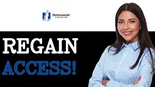 Locked Out Of Nationwide Online Banking - Here Is How To Regain Access (2025)