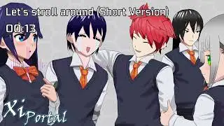♪ Visual novel OST: Xi-Portal - Let's stroll around (Short Version) ♫