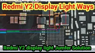 Redmi Y2 Display light Way || Display लाइट नही आ रही क्या करे।