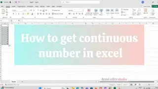 How to get continuous number in excel ❤️ Aruvi editz studio