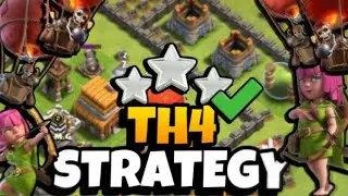 BEST ATTACK STRATEGY for TH 4 in 2025