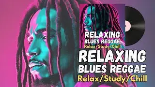 BLUES REGGAE MIX BEST  202️5 🍏REGGAE MUSIC HITS 2025🎋RELAXING REGGAE SONGS MOST REQUESTED
