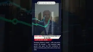 AGN UPDATES 📢| Банк Японии повысил процентные ставки до 30-летнего максимума | Alps Global News