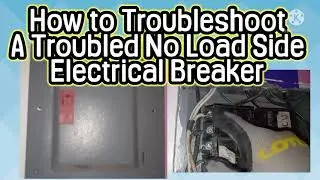 How to Troubleshoot a Troubled Circuit Breaker Panel || Ka-Basic Channel