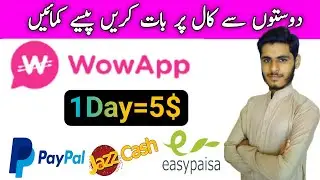 Wow app Earn Money | Earn With Go |  Wow App Se Paise Kaise Kamaye wow App Se Paise Kaise nikale
