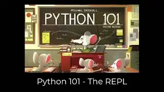 Python 101 - The REPL
