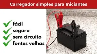 Carregador NINJA para bateria carro e moto - O Mais fácil que existe! (feito com fontes em série)
