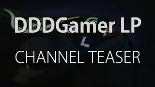 DDDGamer Lets Play Channel Teaser
