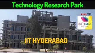 Technology Research Park IIT HYDERABAD