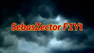 SebasZector F1Yt ( Presentaci&oacute;n )
