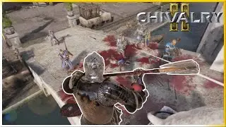 Heroic Moments in Medieval Slashers! - Chivalry 2 Compilation
