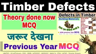 MCQ of Timber Defects _ Building Materials ! UKPSC | UPSSSC Je/Ae