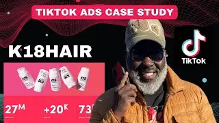 Unleashing TikTok Advertising Power: Revealing a Mind-Blowing Case Study Part 1 - K18Hair