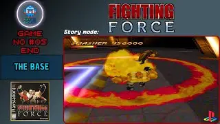 Fighting Force PS1 | The Base | Play As Smasher