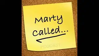 Marty Called - Episode 096 - 2025 ITM Year in Review