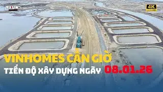 Vinhomes Green Paradise Cần Giờ Ph&acirc;n Khu B Ng&agrave;y 08.01.1026. Cập nhật t&iacute;n độ mới nhất