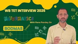 সরল কেন এতো BODMAS? | DEMO | Mathematics | West Bengal Primary Interview class by Rana Pandey Sir