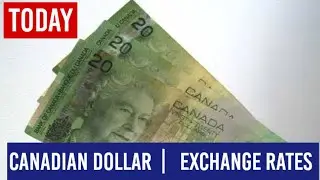 CANADIAN DOLLAR EXCHANGE RATES TODAY