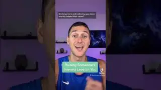 Dating Advice- Raising Someone&rsquo;s Interest Level in You?