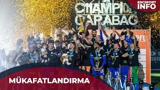 “QARABAĞ”IN XI ÇEMPİONLUĞUNUN MÜKAFATLANDIRMA MƏRASİMİ | CBC SPORT