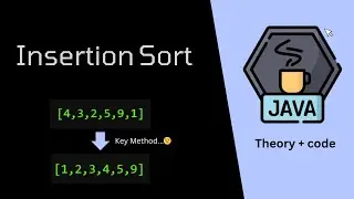 Insertion Sort in Java | Theory and Code 🔥 | Tamil