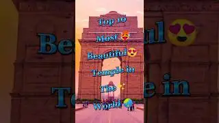 top most beautiful temple in the world🌎 #shortsvideo #fact #reelitfeelit #ytshorts #india #top
