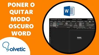 Cómo Poner o Quitar Modo Oscuro Word ✅