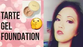 TARTE EMPOWERED HYBRID GEL FOUNDATION - FIRST IMPRESSIONS   || Sarah Kwak