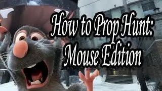 How to Prop Hunt: Mouse Edition - Garry's Mod: Prop Hunt [2]
