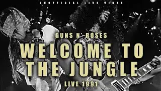 Guns N' Roses - Welcome To The Jungle (Live Video 1991)