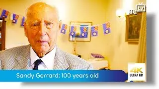 Sandy Gerrard: 100 years old