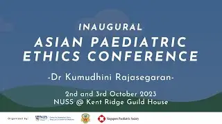 Ethical Issues in Singapore: Mental Health Disorders - Dr Kumudhini Rajasegaran | APEC 2023