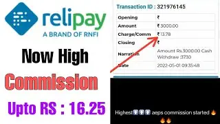 Rnfi Relipay Now High Commission On AEPS Up to 16.25 RS