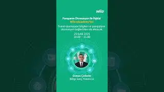 Pompa Otomasyonu ve Wilo eAcademy Eğitimi | 25 Eyl&uuml;l 2025