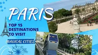 Paris Travel Guide - Best Places to Visit in Paris France