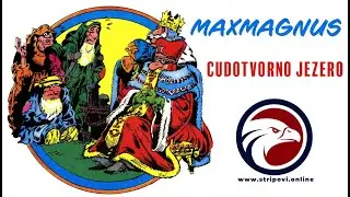 MAXMAGNUS I Cudotvorno Jezero I Top Roman !!!
