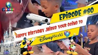 Happy Birthday Jairus your going to Disney World