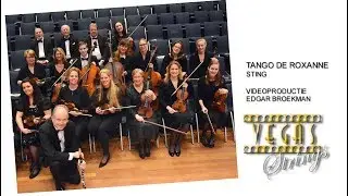 Vegas Strings - Tango de Roxanne  -  Sting