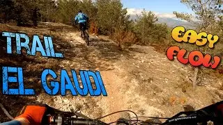 Trail - El Gaudi